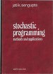 Stochastic Programming: Methods and Applications