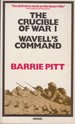 The Crucible of War: Vol.1: Wavell's Command