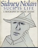 Sidney Nolan: Such is Life, a Biography