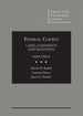 Federal Courts: Cases, Comments and Questions (American Casebook Series)