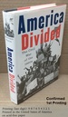 America Divided: the Civil War of the 1960s