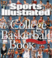 Sports Illustrated the College Basketball Book