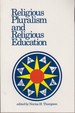Religious Pluralism and Religious Education