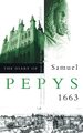 The Diary of Samuel Pepys: Volume IV-1663