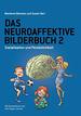 Das Neuroaffektive Bilderbuch 2: Sozialisation Und PersNlichkeit (German Edition)