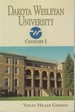 Dakota Wesleyan University: Century I