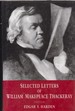 Selected Letters of William Makepeace Thackeray