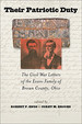 Their Patriotic Duty: the Civil War Letters of the Evans Family of Brown County, Ohio (the North's Civil War)