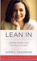 Lean in Women, Work, and the Will to Lead