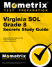 Virginia Sol Grade 8 Secrets Study Guide: Virginia Sol Test Review for the Virginia Standards of Learning Examination