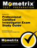 Secrets of the Professional Certified Investigator Exam Study Guide: Pci Test Review for the Professional Certified Investigator Exam