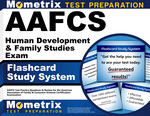 Aafcs Human Development & Family Studies Exam Flashcard Study System: Aafcs Test Practice Questions & Review for the American Association of Family & Consumer Sciences Certification Examination