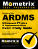 Secrets of the Ardms Ultrasound Physics & Instrumentation Exam Study Guide: Unofficial Ardms Test Review for the American Registry for Diagnostic Medical Sonography Exam