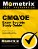 Cmq/Oe Exam Secrets Study Guide: Cmq/Oe Test Review for the Certified Manager of Quality/Organizational Excellence Exam