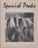 Spanish Peaks Land and Legends