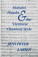 Handel, Haydn, and the Viennese Classical Style