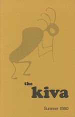 The Kiva; Summer 1980; Vol. 45, No. 4