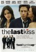The Last Kiss [P&S]