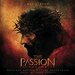 The Passion of the Christ [Original Motion Picture Soundtrack]