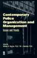 Contemporary Police Organization and Management
