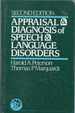 Appraisal and Diagnosis of Speech and Language Disorders