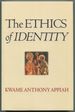 The Ethics of Identity