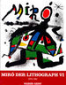 Mir. Der Lithograph VI. 1976-1981. Werverzeichnis. Auf Deutsch