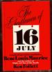 The Gentlemen of 16 July: a Work of Narrative Fiction