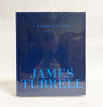 James Turrell: a Retrospective