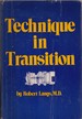 Technique in Transition