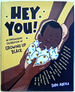 Hey You! : an Empowering Celebration of Growing Up Black