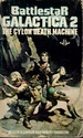 Battlestar Galactica 02: The Cylon Death Machine