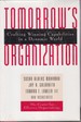 Tomorrow's Organization