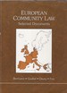 European Community Law: Selected Documents