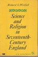 Science and Religion in Seventeenth-Century England