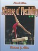 Science of Flexibility