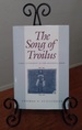 The Song of Troilus: Lyric Authority in the Medieval Book