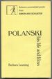 Polanski: His Life and Films