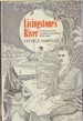 Livingstone's River: a History of the Zambezi Expedition 1858-1864