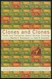 Clones and Clones: Facts and Fantasies About Human Cloning