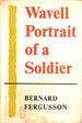 Wavell: Portrait of a Soldier