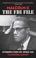 Malcolm X: the Fbi File