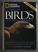 National Geographic Complete Birds of North America Companion to the National Geographic Field Guide to the Birds of North America