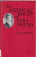 The American Roots of Ezra Pound