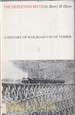 The Depletion Myth: a History of Railroad Use of Timber