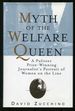 Myth of the Welfare Queen: a Pulitzer-Prize Winning Portrait of Women on the Line