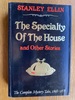 The Specialty of the House and Other Stories: The Complete Mystery Tales, 1948-1978