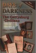 Days of Darkness: the Gettysburg Civilians
