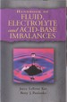 Handbook of Fluid, Electrolyte and Acid-Base Imbalances