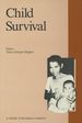 Child Survival: Anthropological Perspectives on the Treatment and Maltreatment of Children